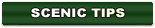 Scenic Tips