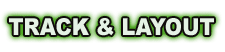 Track & Layouts
